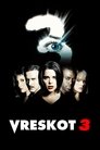 Vreskot 3