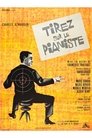 Shoot the Piano Player