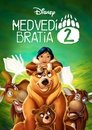 Medvedí bratia 2