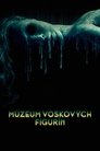 Múzeum voskových figurín