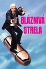 Bláznivá strela