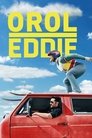 Orol Eddie