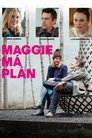 Maggie má plán