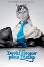 Deväť životov pána Fúzika
