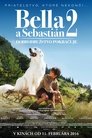 Bella a Sebastián 2: Dobrodružstvo pokračuje