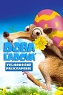 Doba ľadová: Veľkonočné dobrodružstvo