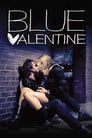 Blue Valentine: Milostný príbeh