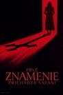 Prvé znamenie: Prichádza Satan!