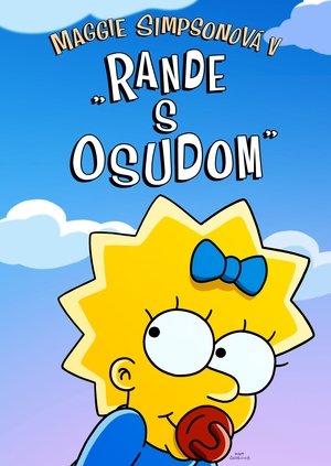Maggie Simpsonová v „Rande s osudom“