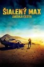 Mad Max: Zbesilá cesta
