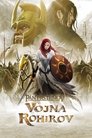 Pán prsteňov: Vojna Rohirov