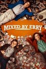 Mixed by Erry