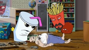 Aqua Teen Hunger Force Epizóda 6