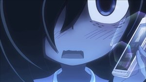 WATAMOTE ~No Matter How I Look at It, It's You Guys Fault I'm Not Popular!~ Epizóda 12