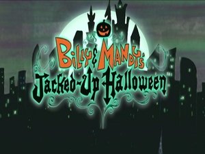 The Grim Adventures of Billy and Mandy Epizóda 26