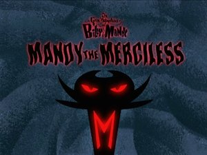 The Grim Adventures of Billy and Mandy Epizóda 7