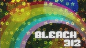 Bleach Epizóda 312
