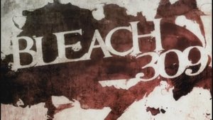 Bleach Epizóda 309
