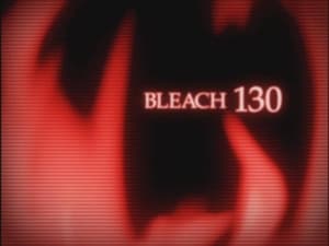 Bleach Epizóda 130