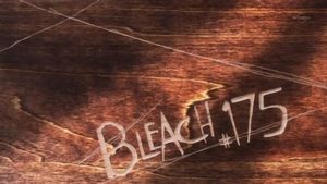 Bleach Epizóda 175