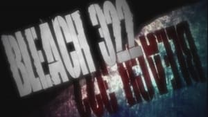 Bleach Epizóda 322