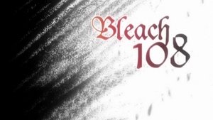 Bleach Epizóda 108