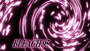 Bleach Epizóda 95