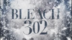 Bleach Epizóda 302