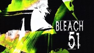 Bleach Epizóda 51