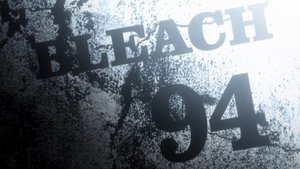 Bleach Epizóda 94