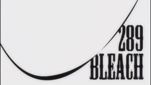 Bleach Epizóda 289