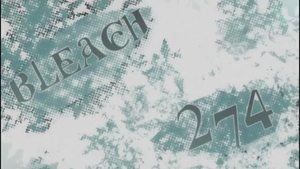 Bleach Epizóda 274
