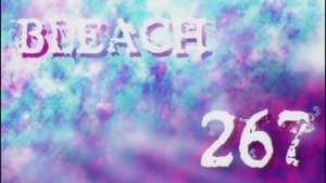 Bleach Epizóda 267