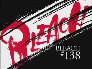 Bleach Epizóda 138