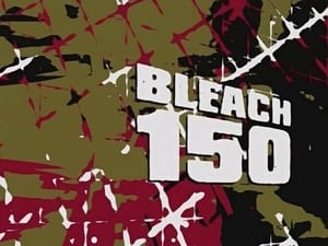 Bleach Epizóda 150