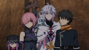 Fate/Grand Order Absolute Demonic Front: Babylonia Epizóda 7