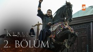 Kuruluş Osman Epizóda 2