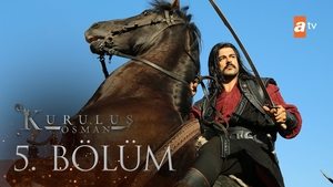 Kuruluş Osman Epizóda 5