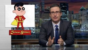 John Oliver: Čo týždeň dal a vzal Epizóda 40