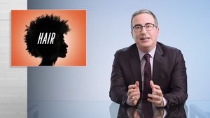 John Oliver: Čo týždeň dal a vzal Epizóda 11