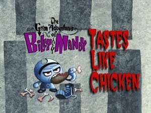 The Grim Adventures of Billy and Mandy Epizóda 11