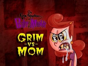 The Grim Adventures of Billy and Mandy Epizóda 10