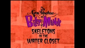 The Grim Adventures of Billy and Mandy Epizóda 2
