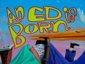 Ed, Edd n Eddy Epizóda 4