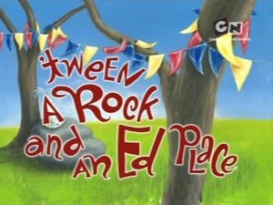 Ed, Edd n Eddy Epizóda 17