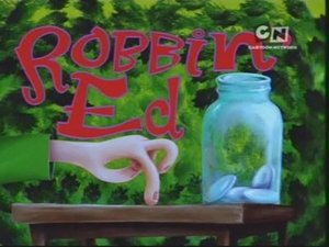 Ed, Edd n Eddy Epizóda 17