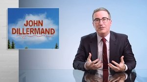 John Oliver: Čo týždeň dal a vzal Epizóda 52