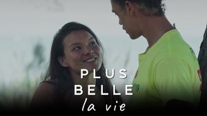 Plus belle la vie Epizóda 223