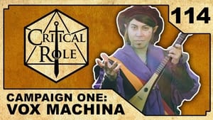 Critical Role Epizóda 114