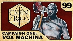 Critical Role Epizóda 99